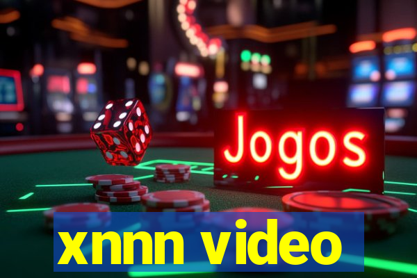 xnnn video